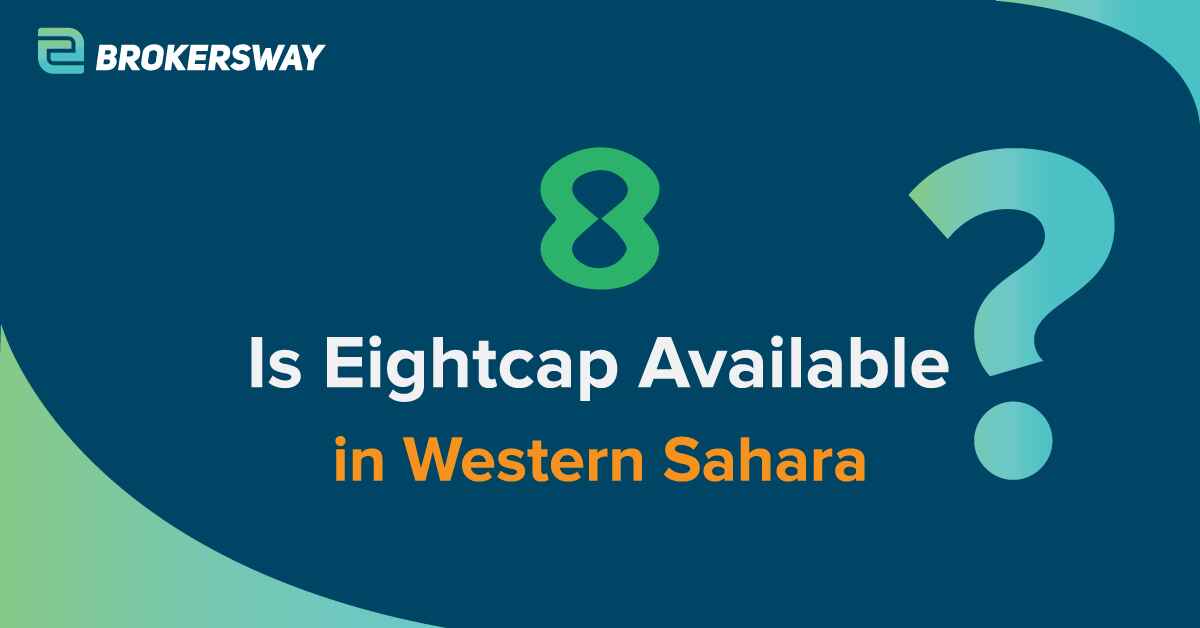 Is Eightcap Available in Western Sahara as of 2026? - Brokersway