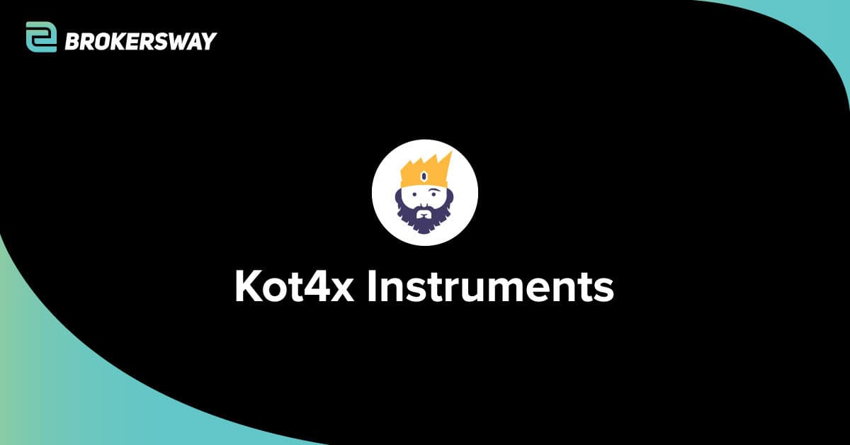 Kot4x Instruments - Brokersway