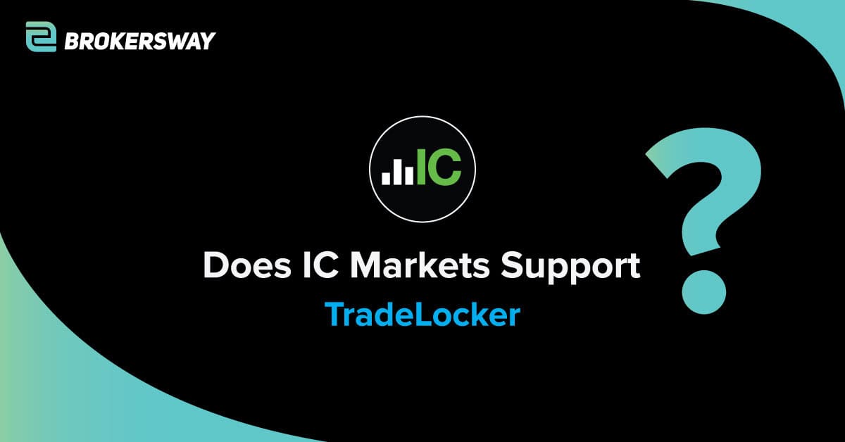 Does IC Markets Support TradeLocker