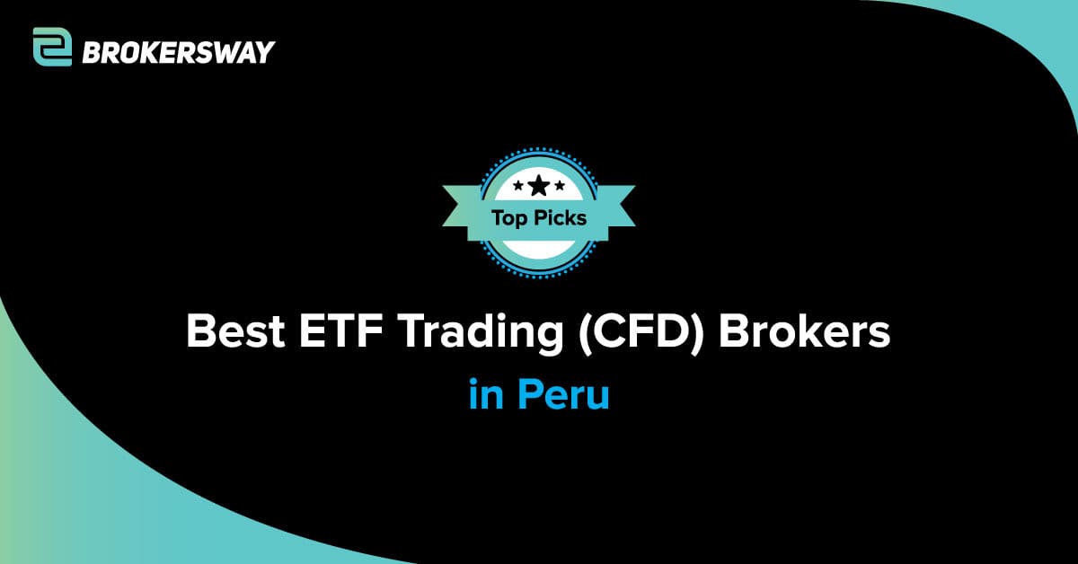Best ETF Trading CFD Brokers in Peru